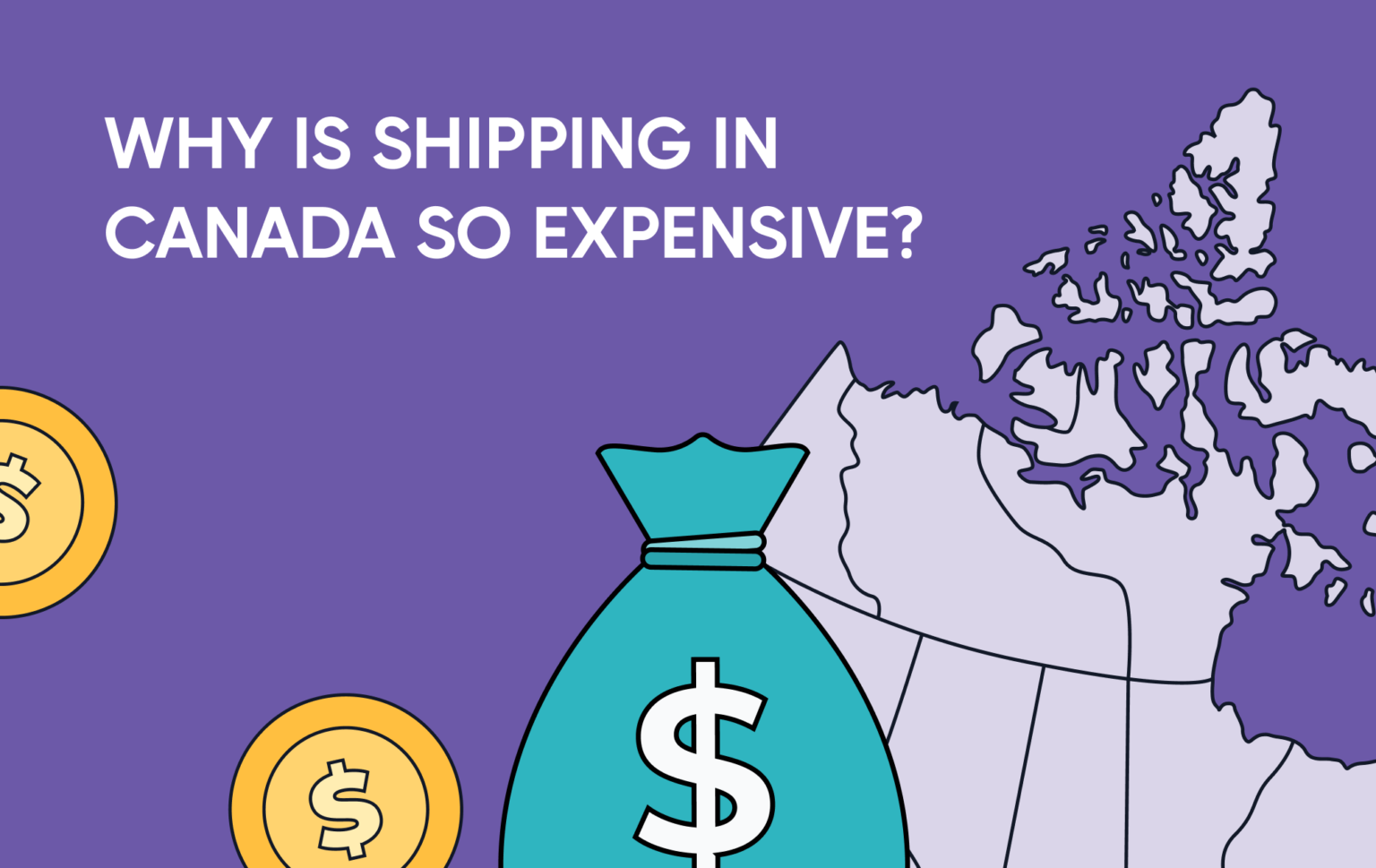 Why is Shipping in Canada So Expensive Potential Solutions
